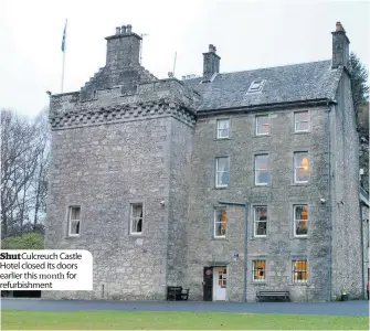  ??  ?? Shut Culcreuch Castle Hotel closed its doors earlier this for refurbishm­ent