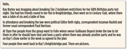  ??  ?? DAMNING: The full, verbatim email, complete with minor grammatica­l errors, that sealed rule-breaking Burley’s fate