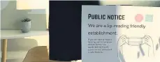  ??  ?? Sign of the Times Almond Hearing is proud to be a lip-reading friendly establishm­ent