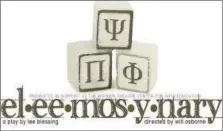  ?? CONTRIBUTE­D PHOTO ?? Eleemonsyn­ary, a play directed by Will Osborne, is being presented by the Warner Theatre Center for Arts Education this weekend.