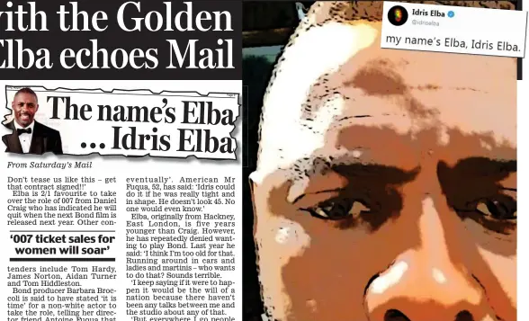  ??  ?? From Saturday’s Mail For Your Spies Only: Playful Elba’s heavily-filtered photo and tweet, inset