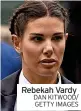  ?? DAN KITWOOD/ GETTY IMAGES ?? Rebekah Vardy