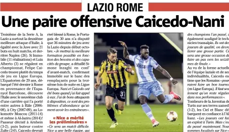  ?? (Photo AFP) ?? Felipe Caicedo a débarqué l’été dernier à la Lazio, son neuvième club en onze ans !