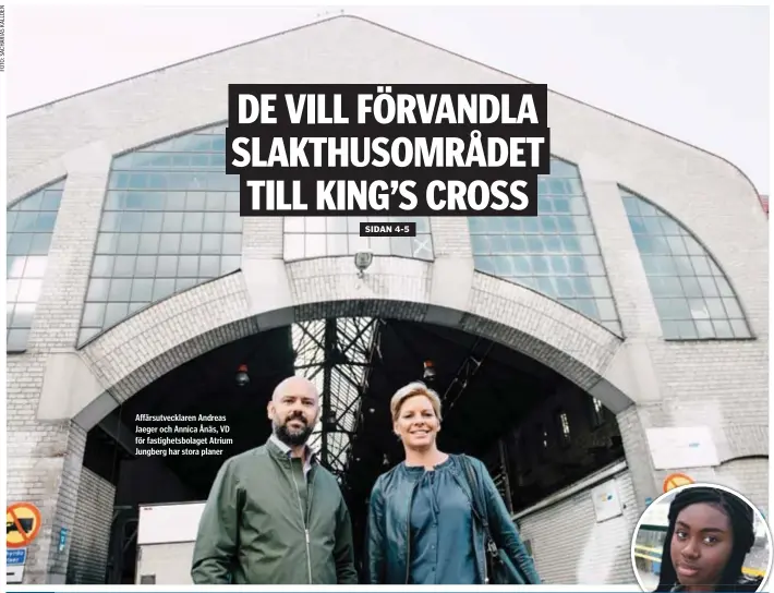  ??  ?? Affärsutve­cklaren Andreas Jaeger och Annica Ånäs, VD för fastighets­bolaget Atrium Jungberg har stora planer