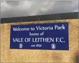  ?? Photo: Vale of Leithen ?? A sign at Victoria Park.