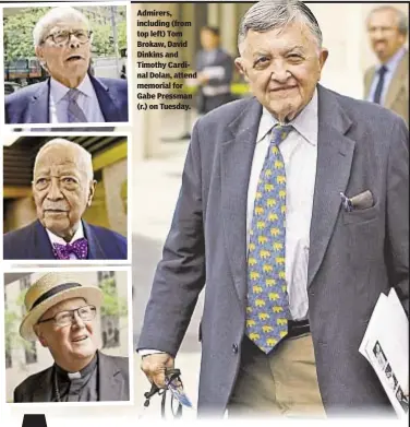  ??  ?? Admirers, including (from top left) Tom Brokaw, David Dinkins and Timothy Cardinal Dolan, attend memorial for Gabe Pressman (r.) on Tuesday.