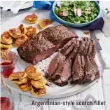  ??  ?? Argentinia­n-style scotch fillet