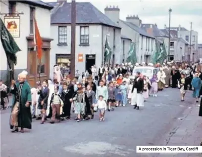  ??  ?? A procession in Tiger Bay, Cardiff