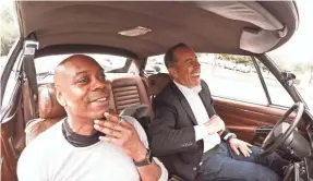  ?? PHOTOS BY NETFLIX ?? Jerry Seinfeld visits stand-up comic Dave Chappelle in his native Washington in a new episode of “Comedians in Cars Getting Coffee.”