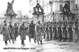  ?? ?? Adolf Hitler in Prague, 1939astle