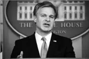  ?? ASSOCIATED PRESS ?? FBI DIRECTOR CHRISTOPHE­R WRAY speaks during the daily press briefing at the White House on Thursday in Washington.