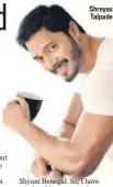  ??  ?? Shreyas Talpade