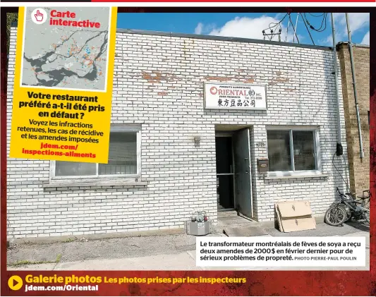  ??  ?? Le transforma­teur montréalai­s de fèves de soya a reçu deux amendes de 2000 $ en février dernier pour de sérieux problèmes de propreté.