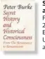  ??  ?? Secret history and historical... Peter Burke
270 págs. E. Everett Root. US$ 27.42 en amazon.com