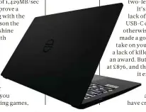  ?? ?? BELOW The Fusion Studio is a solid, well-built laptop