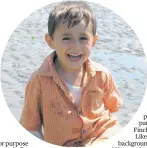  ?? ?? After Duncan Woods’ 4-yearold son, Nayan (left), was killed when a teen driver mounted a footpath he wanted to help prevent others from making the same mistake.