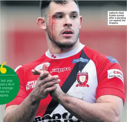  ??  ?? Salford’s Niall Evalds scored after a dazzling run against the Dragons