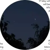  ??  ?? ▲ Mercury and Venus will be good planetary targets during May