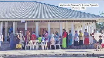  ?? Picture: RNZ ?? Voters in Samoa’s Auala, Savaii.