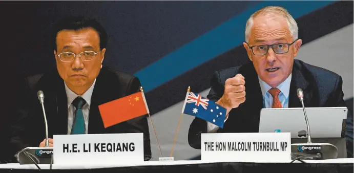  ??  ?? Prime Minister Malcolm Turnbull and the premier of China, Li Keqiang, in Sydney last week.