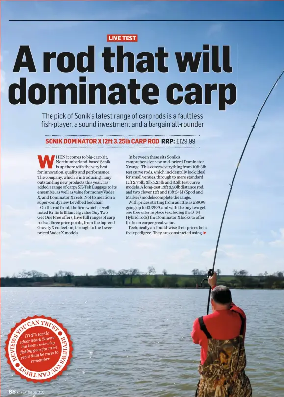 Live test: Sonik Dominator X carp rod - PressReader