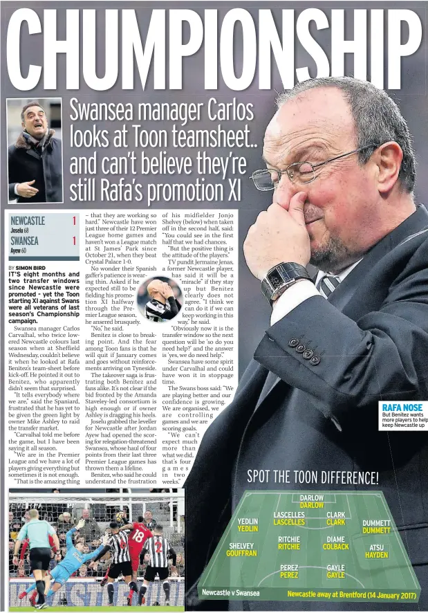  ??  ?? RAFA NOSE But Benitez wants more players to help keep Newcastle up