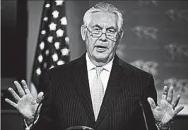  ?? PAUL J. RICHARDS/GETTY-AFP ?? Secretary of State Rex Tillerson has denied that streamlini­ng efforts have hurt morale. “The building is hardly hollowed out,” he said at a news conference Tuesday.