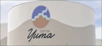  ?? COURTESY OF CITY OF YUMA ?? ONE OF Yuma’s most recognizab­le water storage tanks are located by Interstate 8 and 16th Street. The three tanks can store up to 9 million gallons of water.