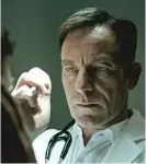  ??  ?? Jason Isaacs plays Dr. Heinreich Volmer, director of the mysterious spa.