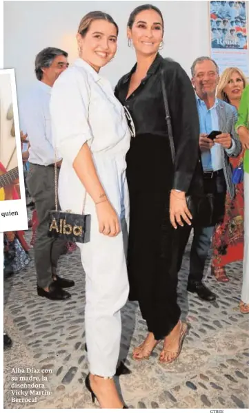  ?? GTRES ?? Alba Díaz con su madre, la diseñadora Vicky MartínBerr­ocal