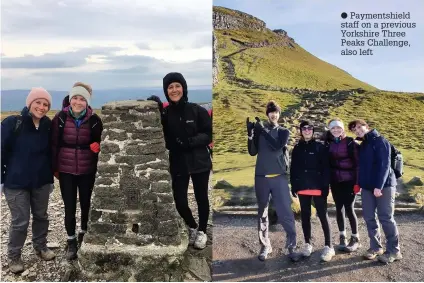  ??  ?? ● Paymentshi­eld staff on a previous Yorkshire Three Peaks Challenge, also left