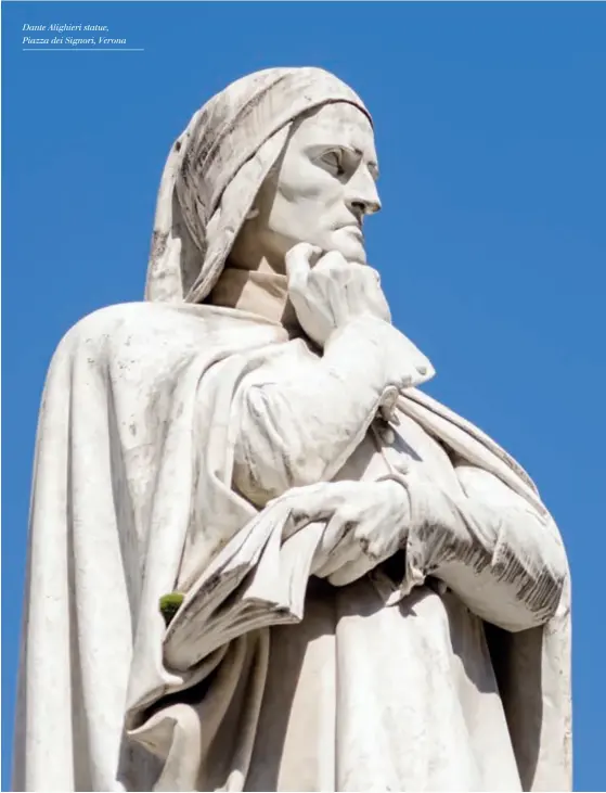  ??  ?? Dante Alighieri statue, Piazza dei Signori, Verona