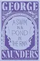  ??  ?? Pond
By George Saunders; Random House, 410 pages, $28