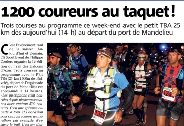  ?? (Photo G. M. ) ?? Près de   coureurs sont attendus ce week-end à Mandelieu.