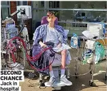  ?? ?? SECOND CHANCE Jack in hospital