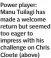  ??  ?? Power player: Manu Tuilagi has made a welcome return but seemed too eager to impress with his challenge on Chris Cloete (above)