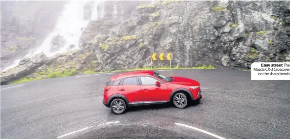  ??  ?? Easy street The `Mazda CX-3 Crossover on the sharp bends