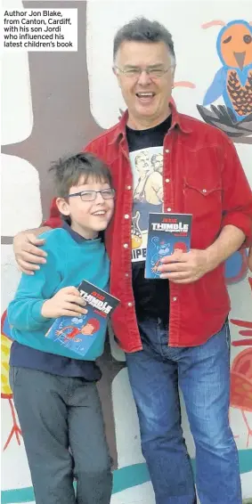  ??  ?? Author Jon Blake, from Canton, Cardiff, with his son Jordi who influenced his latest children’s book