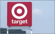  ?? GEORGE WALKER IV — THE ASSOCIATED PRESS ?? A sign outside a Target store is seen May 24in Nashville, Tenn.