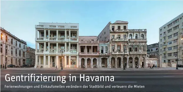  ?? Foto: Martin Funck ?? Alt neben neu – in Havanna ist das Leben inzwischen für viele Kubaner viel zu teuer.