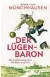  ??  ?? „Der Lügenbaron – Mein fantastisc­her Vorfahr und ich“von Anna von Münchhause­n, Kindler Verlag, 128 Seiten, 15 Euro