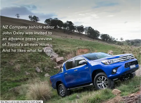  ??  ?? New Hilux is set to take the battle to Ford’s Ranger