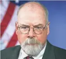  ?? U.S. DEPARTMENT OF JUSTICE VIA AP, FILE ?? The latest filing from special counsel John Durham in his investigat­ion into the origins of the Trump-Russia probe has been seized on by the conservati­ve media and Donald Trump himself as vindicatio­n of the former president’s oft-repeated claims that he was “spied” on.