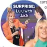  ?? ?? SURPRISE: Lulu with Jack