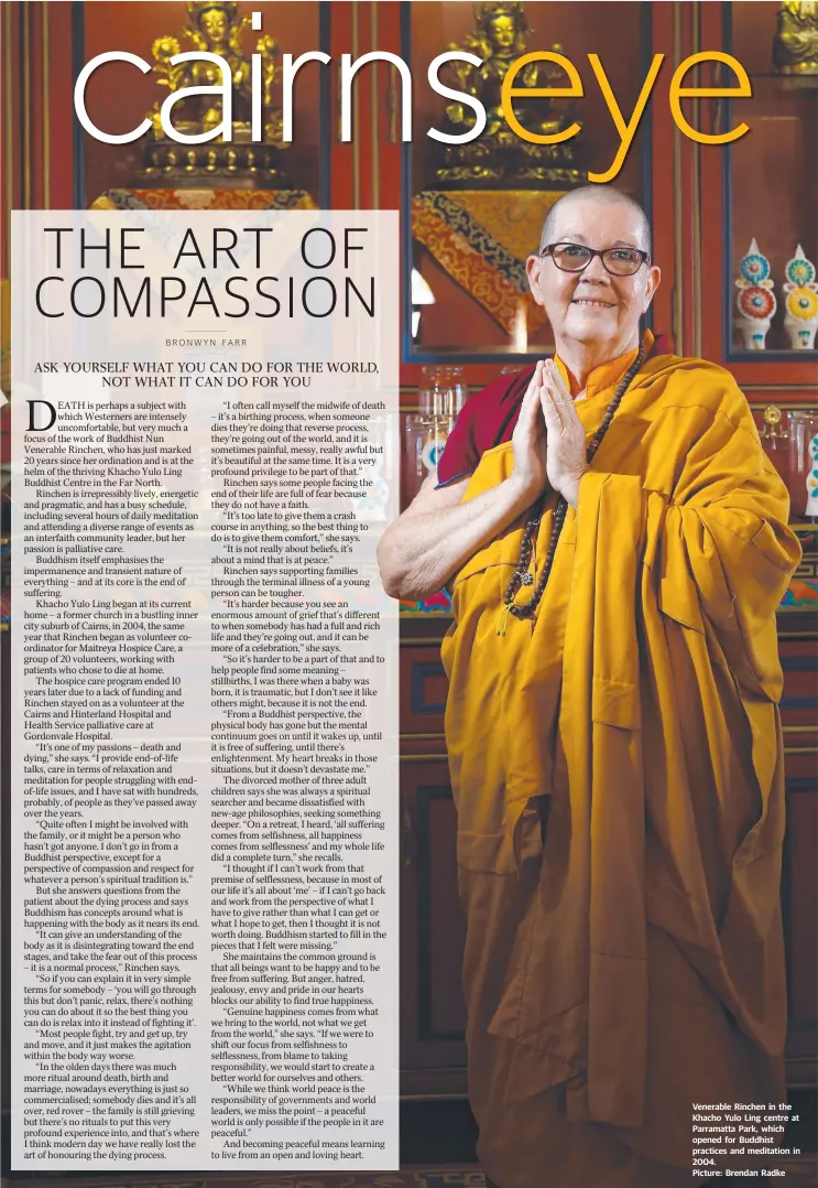  ??  ?? SATURDAY MAY 8 2021
Venerable Rinchen in the Khacho Yulo Ling centre at Parramatta Park, which opened for Buddhist practices and meditation in 2004.
Picture: Brendan Radke