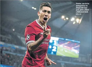  ?? FOTO: EFE ?? Firmino, uno de los protagonis­tas en ataque del Liverpool, junto a Mané y Mohamed Salah