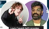  ?? ?? Lewis Capaldi (left) provides the music while quiz master Romesh Ranganatha­n is on duty for a special Weakest Link