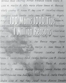  ??  ?? The book “100 Moms 1000 tips 1 Million Reasons.”