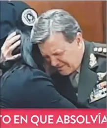  ?? CAPTURAS DE PANTALLA ?? MILANI. Al momento de escuchar la absolución, el militar se quebró y se abrazó con su abogada.