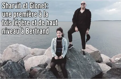  ??  ?? Hagar Sharvit et Carl Philippe Gionet prennent beaucoup de plaisir à se produire ensemble en concert depuis sept ans, et pour la première fois en duo au Canada, samedi, à l’église de Bertrand. – Gracieuset­é